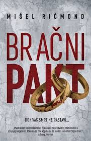Dettagli Su Bracni Pakt Misel Ricmond Knjiga 2017 Triler Laguna Srbija Latinica Hrvatska Pdf Books Reading Download Books Pdf Books
