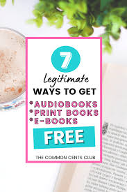 How To Get Books For Free So You Stop Wasting Money The Common Cents Club In 2020 Personal Finance Books Book Print Got Books