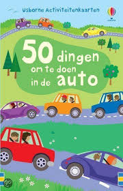 Bol Com 50 Dingen Maken In De Auto Diverse Boeken Kind Reizen Auto Vakantie Spelletjes