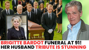 At 91, Legend Brigitte Bardot Funeral, Her Husband Tribute is STUNNING! -  YouTube