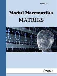 Check spelling or type a new query. Modul Matriks Smk Kelas Xi Pdf