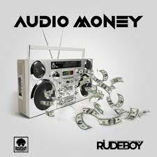 Rudeboy Audio Money Mp3 Download