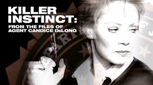 Killer Instinct: From the Files of Agent Candice DeLong