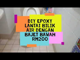 Check spelling or type a new query. 1st Diy Cara Epoxy Lantai Bilik Air Bajet Rendah Youtube