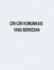 Tanpa memenuhi kaidah ilmiah yang menjadi karakteristikya, sosiologi tidak akan mampu berdiri sendiri sebagai sebuah ilmu pengetahuan. Ciri Ciri Komunikasi Yang Berkesan Pptx Ciri Ciri Komunikasi Yang Berkesan Keperluan Komunikasi U2022 Kajian Daripada Pakar Pakar Psikologi Dan Course Hero