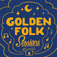 Golden Folk Sessions event image