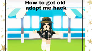 You don't want a chest? How To Get Old Adopt Me Back Youtube