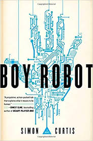 Yet, his frame was slim and skin tanned, attesting to time spent outside in an arid climate, and he wore his smart checkered suit well. Amazon Com Boy Robot 9781481459297 Curtis Simon Books