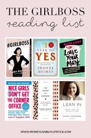 Inspirational Books For Women The Girlboss Reading List Teresa Caruso In 2020 Inspirational Books Business Books Book Worth Reading