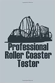 Great indoor theme park equipment enable you to have fun in amusement parks, water parks and family fun when you insert a coin, the amusement machine will swing along with music. Roller Coaster Professional Tester Notebook Testing Test Rides Amusement Park Planing Note Taking Calculation Booklet Lined Journal A5 120 Pages 6x9 Diary Gift For Man Woman Kids Action Freaks Amazon De Richter