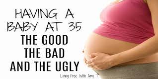Pros And Cons To Having A Baby After 35 Years Old