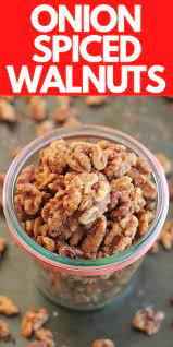 Garlic Onion Spiced Walnuts Healthy Sugar Free Snack Recipe Spiced Walnuts Nut Recipes Walnut Recipes