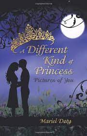 We would like to show you a description here but the site won't allow us. Amazon Com A Different Kind Of Princess Pictures Of You 9781609113186 Doty Mariel Books