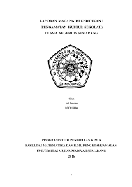 Berikut ini adalah contoh teks laporan hasil observasi lingkungan sekolah. Pdf Laporan Magang Kpendidikan I Pengamatan Kultur Sekolah Di Sma Negeri 15 Semarang Program Studi Pendidikan Kimia Ari Sutono Academia Edu