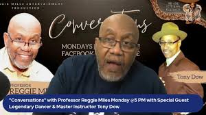 Conversations with Reggie Miles featuring Anthony Dow