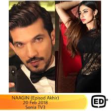 She says he had come the other day if he remembers. Edtv Sonia Tv3 Episod Akhir Drama Naagin
