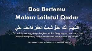 Bukhari 4/255 dan muslim 1169. Doa Bertemu Lailatul Qadar Amalan 10 Malam Terakhir Ramadan