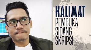 Bahasa inggris selamat tahun baru untuk bos atau rekan kerja profesional. Dj Arie Kalimat Pembuka Sidang Skripsi Youtube