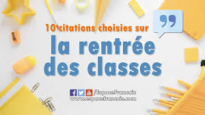 « les maisons de retraite, c'est comme les colonies de vacances sauf qu'il n'y aura pas de rentrée. 10 Citations Choisies Sur La Rentree Des Classes Youtube