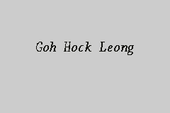 Cheong wai meng & van buerle. Goh Hock Leong Advocate And Solicitor In Georgetown