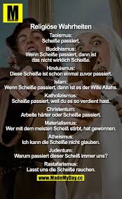 Religiose Wahrheiten Taoismus Scheisse Passiert Buddhismus Wenn Scheisse Passiert Dann Ist Das Nicht Wirkli In 2020 Witzige Spruche Witze Lustig Rassistische Witze