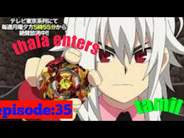 Beyblade burst sparking ep 9 and 10 in tamil. Download Beyblade Burst Turbo Episode 35 In Tamil 3gp Mp4 Codedwap