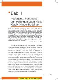 Seperti yang kita ketahui bahwa dengan adanya hindu maka terjadi pembagian kasta di indonesia. Bab Ii Bab 2 Pedagang Penguasa Dan Pujangga Pada Masa Klasik Hindu Budha