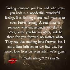 True love is finding your soulmate in your best friend ― faye hall if you're enjoying these quotes, make sure to check out our collection of true love. Quotes About Finding My Soulmate 20 Quotes