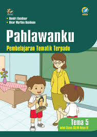 Check spelling or type a new query. Jual Buku Pahlawanku Pembelajaran Tematik Terpadu Untuk Siswa Sd Mi Kelas Iv Oleh Hendri Kusdinar Dan Hisar Marthin Hasibuan Gramedia Digital Indonesia