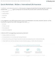 Get a life insurance quote today! Quiz Worksheet Mcgee V International Life Insurance Study Com