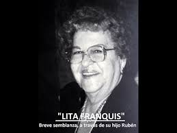 Lita Franquis, a través de su hijo Rubén.