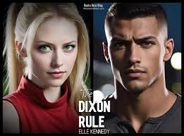 The Dixon Rule: Campus Diaries, Book 2 Elle Kennedy (Author), Erin Mallon  (Narrator), Corvin King (Narrator) Audiobook Review:  https://ilikebooksbest.com/2024/09/24/audiobook-review-the-dixon-rule/  Blurb: “I told them I had a girlfriend.” I start to ...