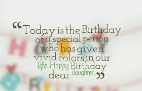Birthday Sentiments For Daughter 60 Best Happy Birthday Quotes And Sentiments For Daughter Quotes Y Happy Birthday Quotes For Daughter Best Happy Birthday Quotes Birthday Quotes For Daughter