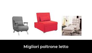 49 Migliori Poltrone Letto Nel 2021 Recensioni Opinioni Prezzi