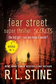 Ratings mit dem grauen in der fear street sorgt bestsellerautor r. Fear Street Super Thriller Secrets R L Stine Macmillan