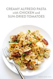 Creamy Pasta With Chicken And Sun Dried Tomatoes Gimme Some Oven Creamy Pasta Recipes Pasta Dishes