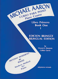 Michael Aaron Piano Course (Curso Para Piano), Bk 1: Spanish, English  Language Edition (Michael Aaron Piano Course, Bk 1) (Spanish Edition):  Aaron, ...