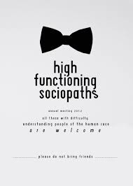 They have formed the condition of sociopathy as a coping mechanism to deal with said abuse. I M Not A Psychopath I M A High Functioning Sociopath Do Your Research Sherlock Bbc Sherlock Sociopath