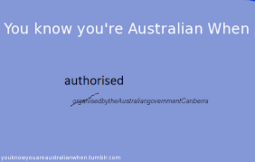 You Know You Re Australian When Australia Funny Funny Australian Australian Memes