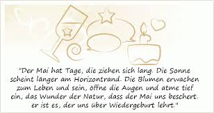 Nichts auf der welt ist so gerecht verteilt wie der verstand. Mai Spruche Die Schonsten Spruche Uber Den Wonnemonat