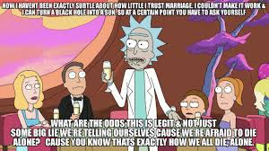 Meeseeks shares the importance of individuality. Rick And Morty Quotes Love Is Work The Art Of Rick And Morty By Justin Roiland Dogtrainingobedienceschool Com