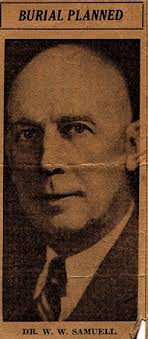 Dr William Worthington Samuell (1878-1937)