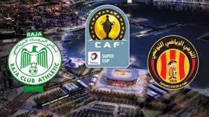 Africa u23 cup of nations; Qatar Reveal Details Of Caf Super Cup Between Esperance And Raja Casablanca Ghana Latest Football News Live Scores Results Ghanasoccernet