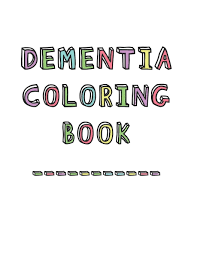 The 24 piece large piece autumn puzzle is perfect for dementia. Dementia Coloring Book Anti Stress And Memory Loss Colouring Pad For The Elderly Studio Dementia Activity 9781070216966 Amazon Com Books