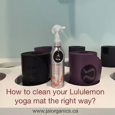 Lululemon is one of the most popular yoga and fitness clothing brands on the market for a. How To Naturally Clean Lululemon Jade Prana And Manduka Yoga Mats Https Www Jaiorganics Ca Yoga Mats Best Manduka Yoga Mat Yoga