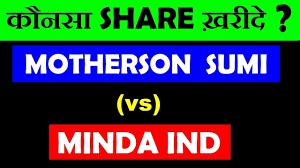 Motherson Sumi Vs Minda Industry