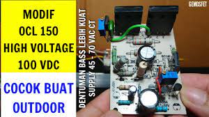 Modif ocl 150 watt high voltage. Modifikasi Ocl 150 Tegangan Tinggi Supply 100 Vdc Youtube