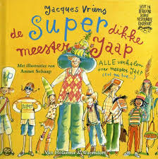 Meester Jaap De Super Dikke Meester Jaap Jacques Vriens 9789047516002 Boeken Boeken Jeugdliteratuur Lezen
