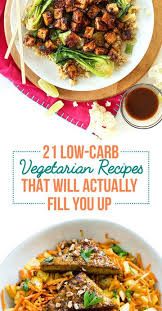 · this hearty, stick to your ribs lasagna is totally vegetarian. 21 Filling Low Carb Recipes With No Meat