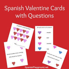 You'll find our valentine's cards in different languages on our others sites: Valentine S Day Archives Spanish Playground